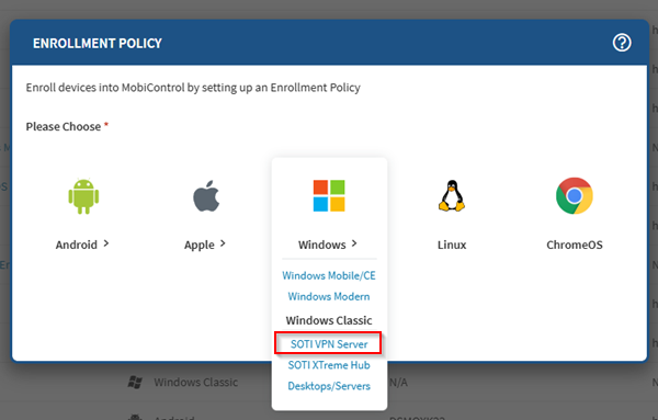 Selecting SOTI VPN Server as the enrollment type.