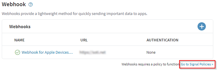 Webhooks goto signal policies