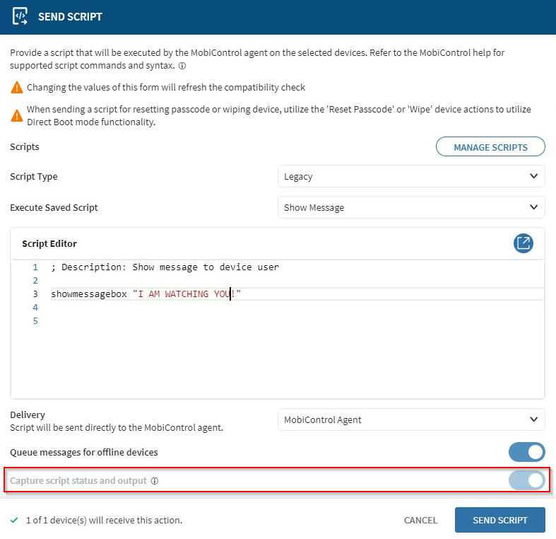 Enabling Capture Script Status and Output For Sent Scripts