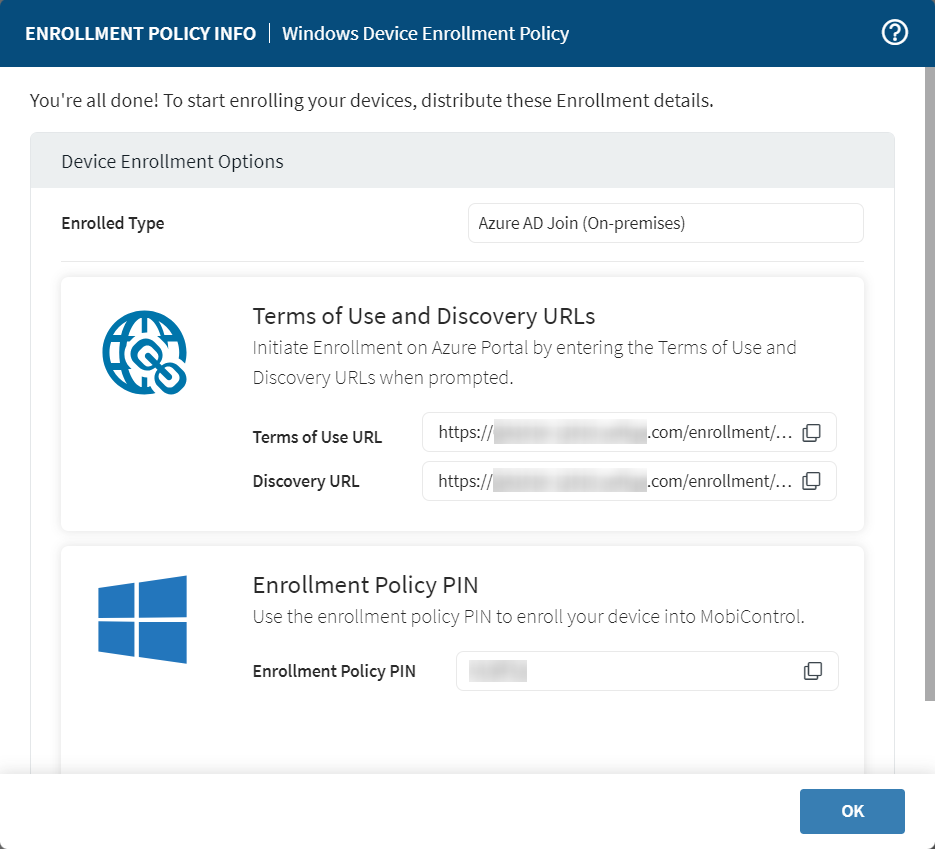 Terms of use and discovery URLs and the enrollment policy PIN