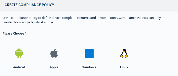 Image of the Create Compliance Policy screen with Android, Apple, Windows, and Linux selections.