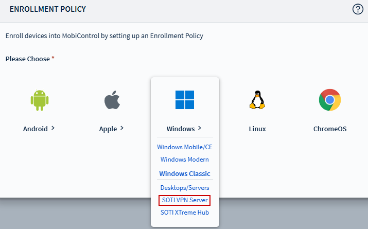 Selecting SOTI VPN Server as the enrollment type.