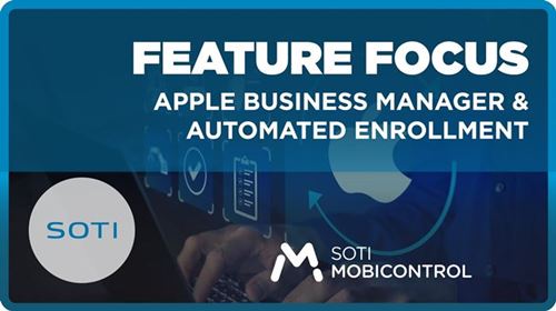 Introduction to Automated Device Enrollment and Apple Business Manager
