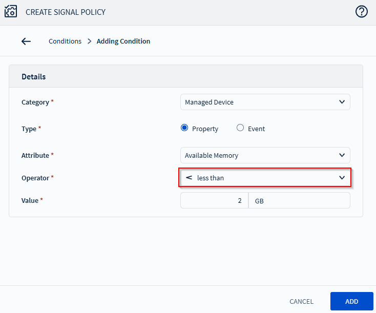 Selecting an operator for a condition in a Signal policy.