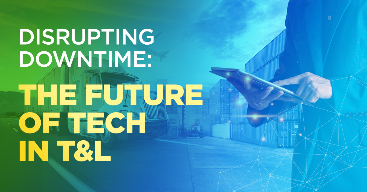 Disrupting Downtime: The Future of Technology in T&L | SOTI