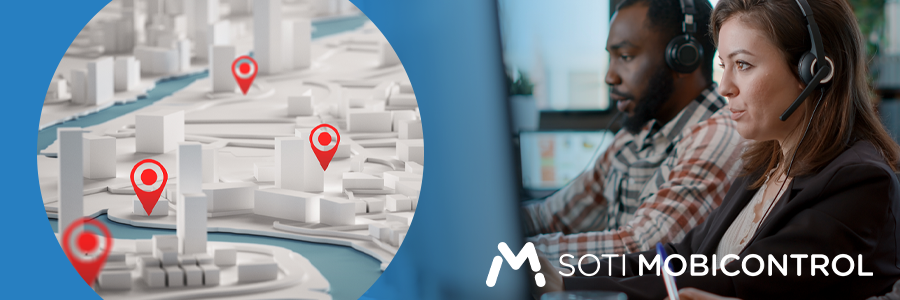 Device Location History | MDM Geolocation | SOTI MobiControl