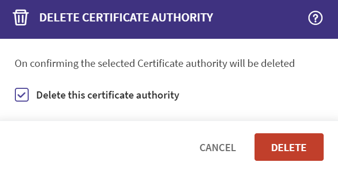 Delete Certificate Authority confirmation dialog box