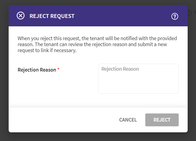 Reject Request dialog box