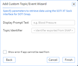 Custom Topic Wizard SOTI Snap app integration screen